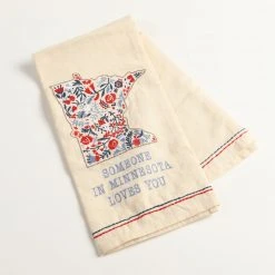 Patina Stores Kitchen Someone In Minnesota Loves You Tea Towel