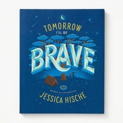 Patina Stores Kids Tomorrow I'll Be Brave Book