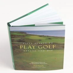 Patina Stores 50 Places To Golf Book